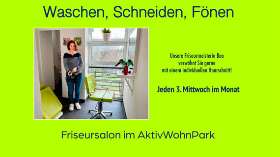 Waschen, Schneiden, Föhnen. Jeden 3. Mittwoch im Monat